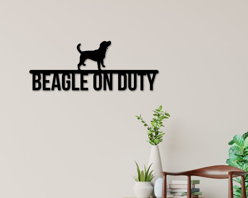 Beagle on duty, Beagle Metal sign, Dog Sign, Dog Lover Sign, Gift for Pet Owner, Dog On duty Sign, Dog Wall Art image 3