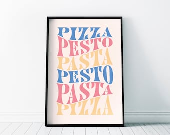 Pizza Pesto Pasta Poster | Kitchen Wall Art Home Print | Decor Gift | A3 A4 A5 A6 & Frame Sizes | Contemporary Lettering 50s Quirky Poster