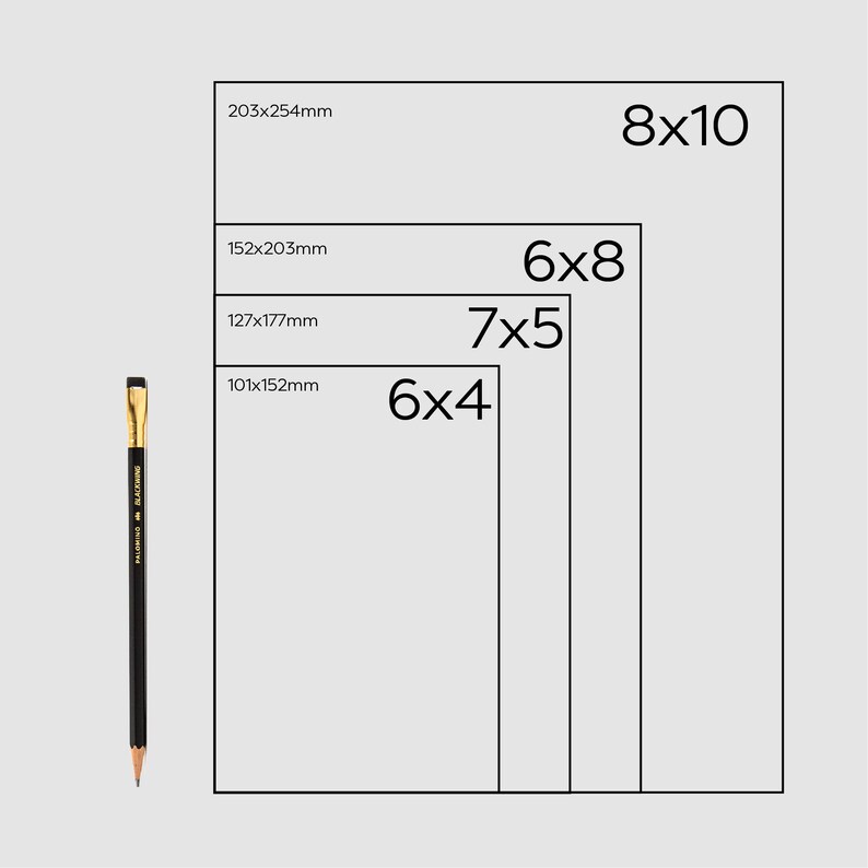 May include: A black and gold pencil next to a series of white rectangular paper sizes labeled 6x4, 7x5, 6x8, and 8x10. The paper sizes also include their metric measurements in millimeters.