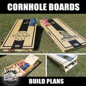 May include: Two wooden cornhole boards with patriotic designs. One board features the text "We the People" and the other displays a snake with the text "Don't Tread on Me." Each board has a black stripe and a hole for bean bags. The image also shows build plans.