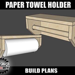 May include: A set of DIY plans for building a paper towel holder. The plans show two different styles of holders, one with a shelf and one without. The plans are from Patriot DIY.