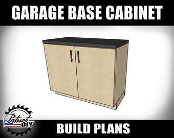 Garage Base Cabinet - Digital Build Plans / Garage Storage / Woodworking