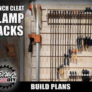 May include: A wooden wall with a system of French cleat clamp racks. The wall is made of plywood and has a light wood finish. The French cleat system is made of wood and has a dark wood finish. The clamps are made of metal and have a black finish. The text "FRENCH CLEAT CLAMP RACKS" is printed in white on a black background at the top of the image. The text "BUILD PLANS" is printed in white on a black background at the bottom of the image.