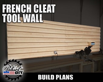 DIY French Cleat Tool Wall - Digital Build Plans / Woodworking