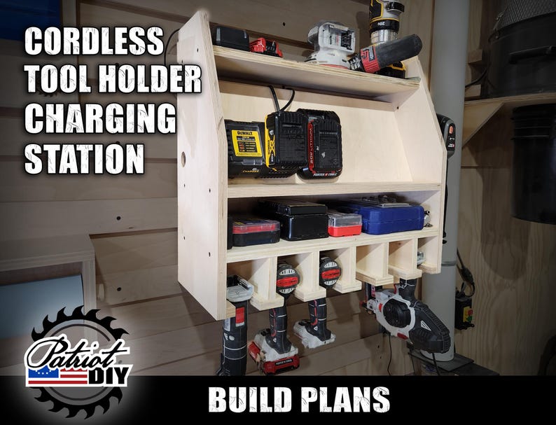 May include: A wooden wall-mounted charging station for cordless tools. The station has multiple shelves and slots for storing and charging batteries and tools. The station is labelled "Cordless Tool Holder Charging Station" and "Build Plans".