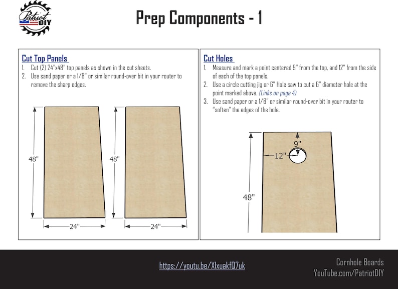 May include: Diagram of cornhole board prep components. Includes instructions for cutting top panels, 24" x 48", and cutting holes. Measurements are provided in inches. The Patriot DIY logo is in the upper left corner.