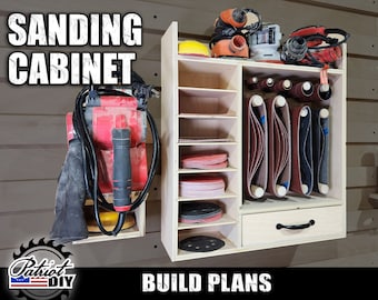 Sanding Cabinet - Digital Build Plans / Sandpaper Storage / French Cleat Tool Holder / Woodworking