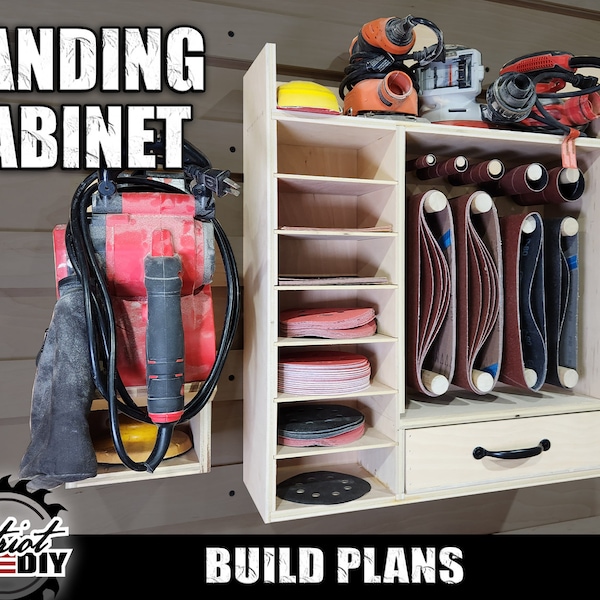Sanding Cabinet - Digital Build Plans / Sandpaper Storage / French Cleat Tool Holder / Woodworking