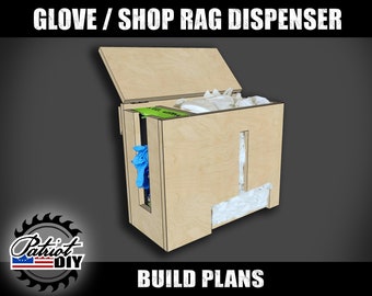 DIY Glove / Shop Rag Dispenser - Digital Build Plans / French Cleat Tool Holder / Shop Organizer / Woodworking