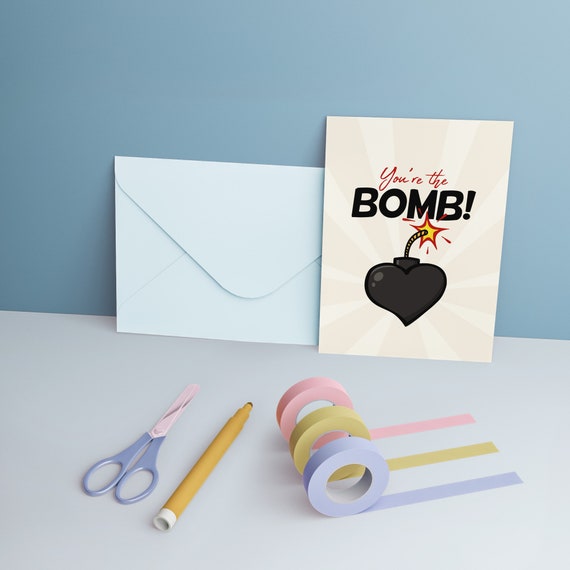You're the Bomb Greeting Valentine's Birthday Card Etsy