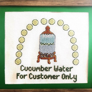 Cucumber Water for Customer Only - Better Call Saul Cross Stitch Pattern