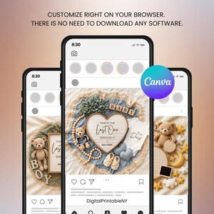 Puede incluir: Tres smartphones que muestran dise&ntilde;os de anuncios de beb&eacute;. El tel&eacute;fono central muestra un letrero en forma de coraz&oacute;n que dice "This is the Last One" con zapatos de beb&eacute;, una ecograf&iacute;a y un osito de peluche. El logotipo de Canva es visible.