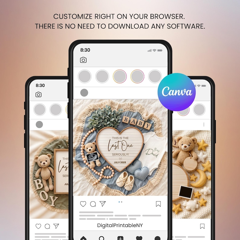 Puede incluir: Tres smartphones que muestran dise&ntilde;os de anuncios de beb&eacute;. El tel&eacute;fono central muestra un letrero en forma de coraz&oacute;n que dice "This is the Last One" con zapatos de beb&eacute;, una ecograf&iacute;a y un osito de peluche. El logotipo de Canva es visible.