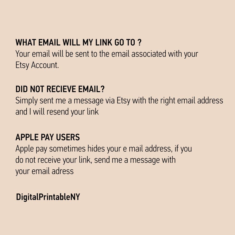 Puede incluir: Impresi&oacute;n digital con texto sobre un fondo beige. El texto aborda preguntas sobre la entrega de correo electr&oacute;nico para compras de Etsy, incluidos los usuarios de Apple Pay. El nombre de la tienda, DigitalPrintableNY, est&aacute; en la parte inferior.