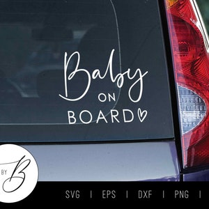 Baby on Board SVG | Pobierz naklejkę na samochód dla dziecka SVG | svg, eps, dxf, png, jpg | Plik do cięcia
