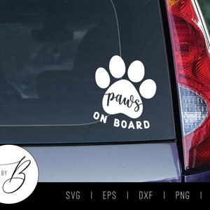 Paw Print poten aan boord van SVG | Hond huisdieren auto sticker Download SVG | SVG, EPS, DXF, PNG, JPG | Bestand knippen