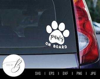 Paw Print Paws a bordo SVG / Dog Pets Car Calcomanía Descargar SVG / svg, eps, dxf, png, jpg / Cortar archivo