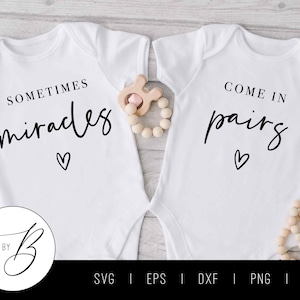 Parfois, les miracles viennent par paires SVG | Faire-part de grossesse gémellaire SVG | svg, eps, dxf, png, jpg | Couper le fichier