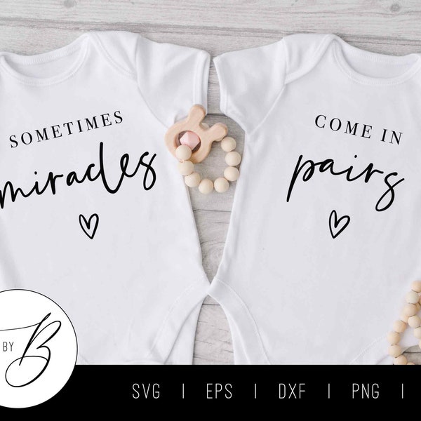 Sometimes Miracles Come in Pairs SVG | Twin Pregnancy Announcement SVG | svg, eps, dxf, png, jpg | Cut File