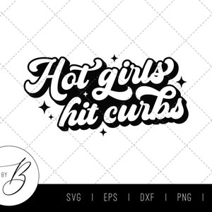 Hot Girls Hit Curbs SVG-download | Autosticker, bumpersticker SVG | Svg, eps, dxf, png, jpg | Bestand knippen