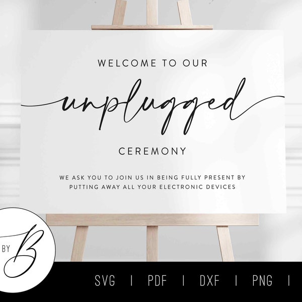 Unplugged Trauung SVG | Willkommen zu unserem Unplugged Ceremony Zeichen | svg, pdf, dxf, png, jpg | Druckbar | Herunterladen