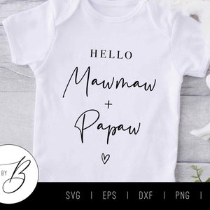 Hallo Mawmaw und Papaw SVG | Großeltern Schwangerschaft Ankündigung SVG | svg, eps, dxf, png, jpg | Schnittdatei
