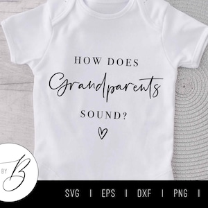 ¿Cómo suenan los abuelos? SVG / Embarazo, Bebé, Abuelo, Abuela, Abuelo, Anuncio SVG / svg, eps, dxf, png, jpg / Cortar archivo