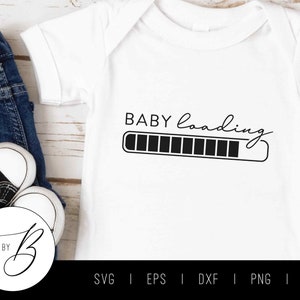 Bébé chargement SVG | Grossesse, faire-part de bébé SVG | svg, eps, dxf, png, jpg | Couper le fichier