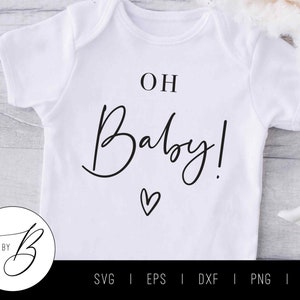 Oh bebê! SVG | Anúncio de gravidez SVG | svg, eps, dxf, png, jpg | Cortar arquivo