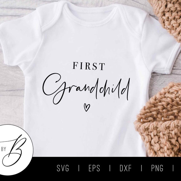 First Grandchild SVG | Grandparent Pregnancy Announcement SVG | svg, eps, dxf, png, jpg | Cut File