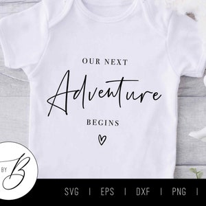次の冒険が始まる SVG | 妊娠発表 SVG | svg、eps、dxf、png、jpg | カット ファイル
