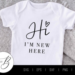 Olá, sou novo aqui SVG | Anúncio de gravidez/bebê SVG | svg, eps, dxf, png, jpg | Cortar arquivo