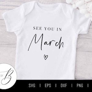 Rendez-vous en mars SVG | Mois, bébé, faire-part de grossesse SVG | svg, eps, dxf, png, jpg | Couper le fichier