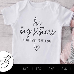 Hallo grote zussen, ik kan niet wachten om je te ontmoeten SVG | Zwangerschap, baby, broers en zussen, aankondiging SVG | svg, eps, dxf, png, jpg | Bestand knippen