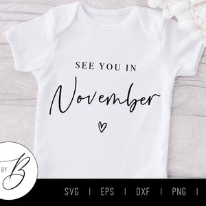 Rendez-vous en novembre SVG | Mois, bébé, faire-part de grossesse SVG | svg, eps, dxf, png, jpg | Couper le fichier