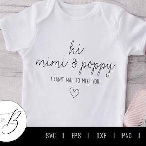 Hallo Mimi & Poppy, ik kan niet wachten om je te ontmoeten SVG | Zwangerschap, baby, grootouder, aankondiging SVG | SVG, EPS, DXF, PNG, JPG | Bestand knippen