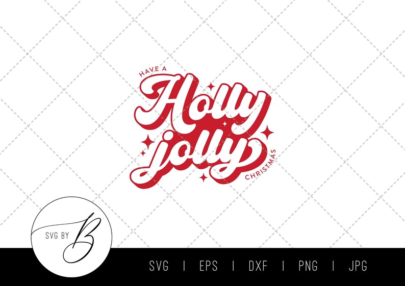 May include: Red and white text graphic design with the words "Have a Holly Jolly Christmas".