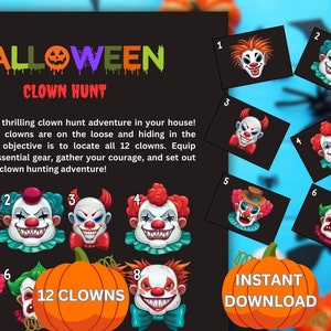 May include: A printable Halloween game with 12 clown images to hide around a house. The game includes instructions to find all 12 clowns. The game is an instant download.