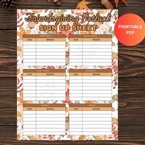 May include: Printable Friendsgiving Potluck sign-up sheet with a fall-themed design featuring leaves and acorns. The sheet is divided into sections for appetizers, main dishes, side dishes, desserts, drinks, and other. Each section has columns for name and what they are bringing.