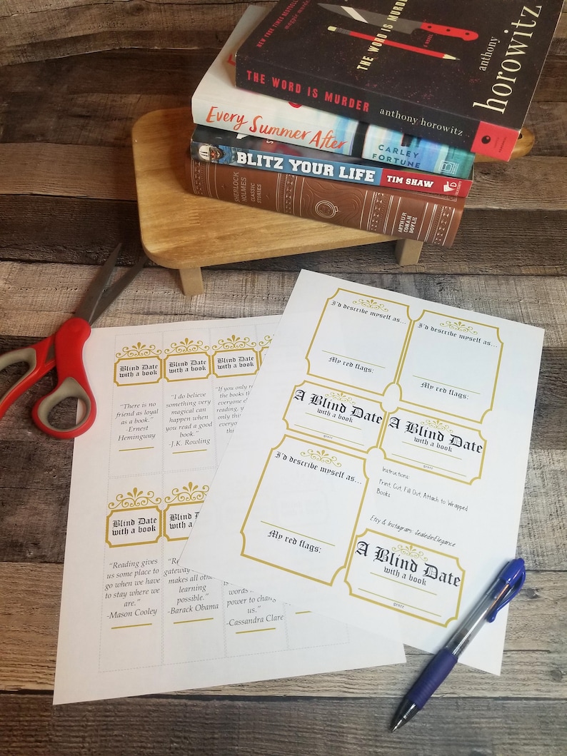 May include: A printable set of cards for a blind date with a book theme. The cards have gold accents and feature quotes about books and reading. The text on the cards includes "A Blind Date with a Book", "I'd describe myself as...", "My red flags:", "Instructions: Print Cut, Fill Out, Attach to Wrapped Books", "Etsy & Instagram: SealedWithSpice".