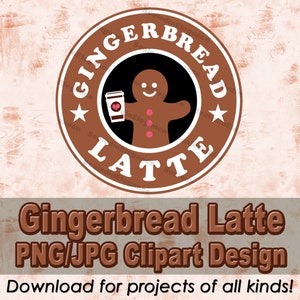 Lebkuchen Latte Clipart, Starbucks Clipart, Dateien für Cricut, Lebkuchen Latte Logo, DIY fake Starbucks Logo, Kaffee Clipart, Weihnachten