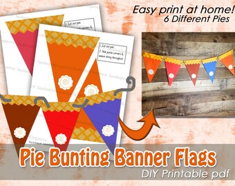 Printable Pie Bunting Flags, Instant Download, Thanksgiving Bunting Banner, Fall Bunting Banner, DIY Banner, Fall Printable Flags, Pie Decor