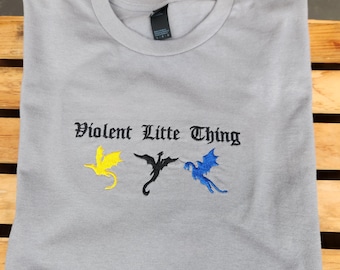 Embroidered Violent Little Thing Shirt, Fourth Wing, Xaden Riorson Stitched Quote, Riders Quadrant, Basgiath War College Custom Embroidery
