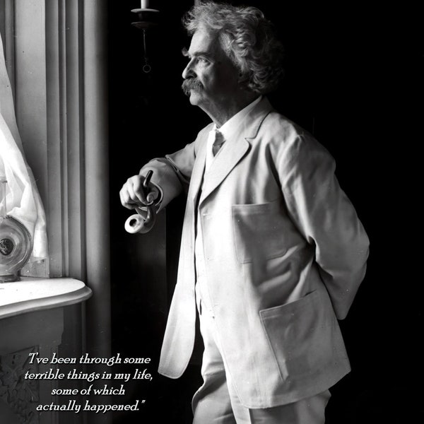 American Author Mark Twain (Samuel Clemens) with Inspirational Quote - Wall Art - Home Decor - Photo Poster Print - Available in 5 Sizes!