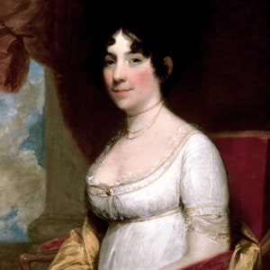 Historical Poster: First Lady Dolley Madison, wife of 4th President James Madison - Satin Finish Photo - Available in 6 Sizes!