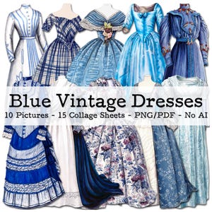 Blue Vintage Dresses, Part 02 | Victorian Fashion Ephemera | Junk Journal Kit | PNG Clipart | digital Fussy Cut | instant download