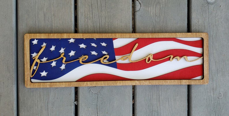 DIGITAL SVG FILE Glowforge Ready Laser Cut Layered American Flag Freedom Patriotic Multi-Layer Sign image 4