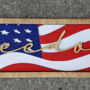 DIGITAL SVG FILE Glowforge Ready Laser Cut Layered American Flag Freedom Patriotic Multi-Layer Sign image 3