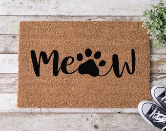 Meow Door Mat- Pet Owner, Love Cats, Meow Paw, Cat Lovers Gift, Welcome Door Mat, Wedding Gift, Housewarming Doormat, Funny Cat Doormat
