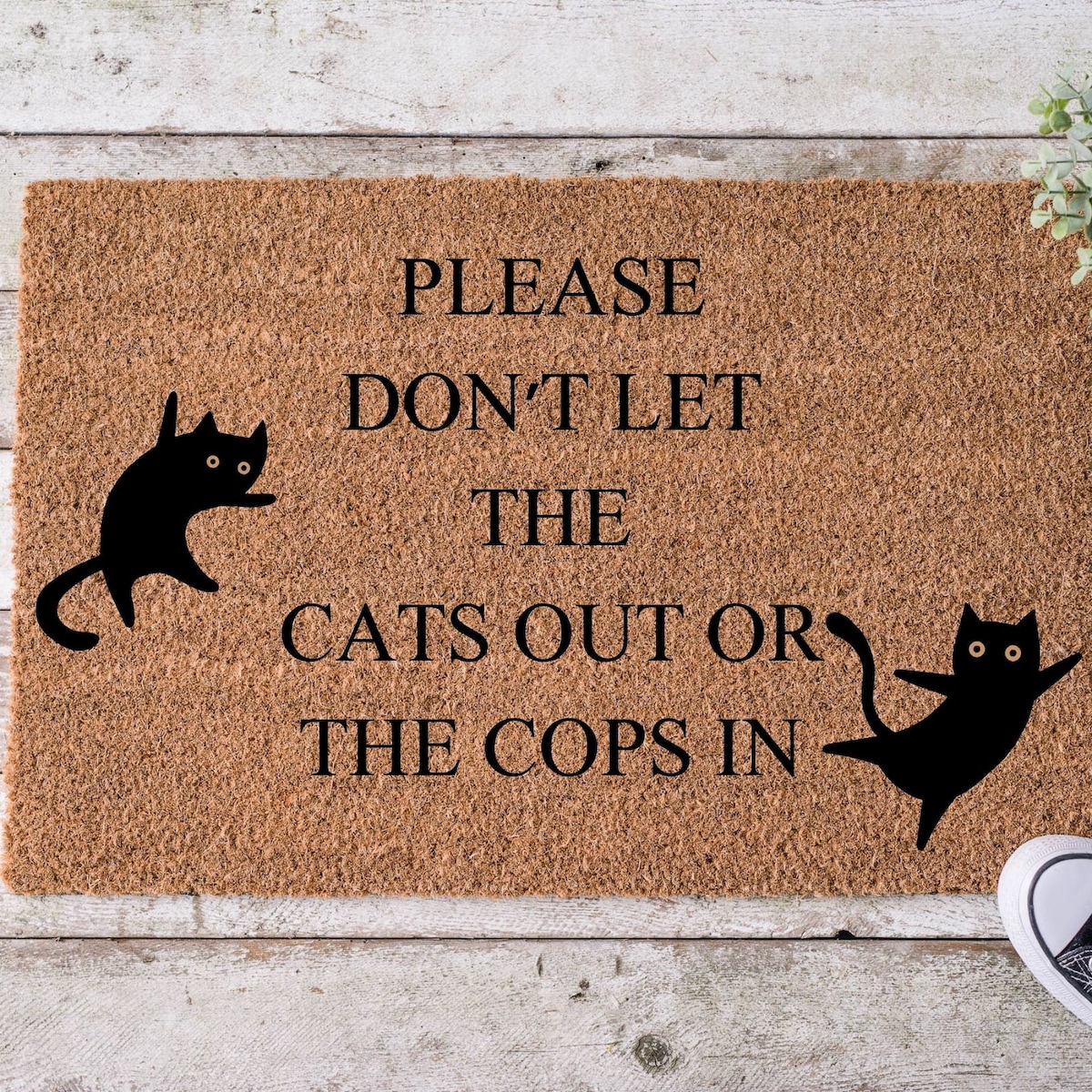 Door Mat Don't Let The Cats Out Or The Cops In, Funny Doormat, Funny Welcome Door Mat, Closing Gift, Cats Door Mat, Cat Lovers